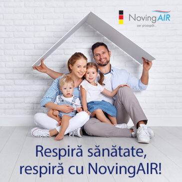 Respira sanatate, respira cu NovingAIR!