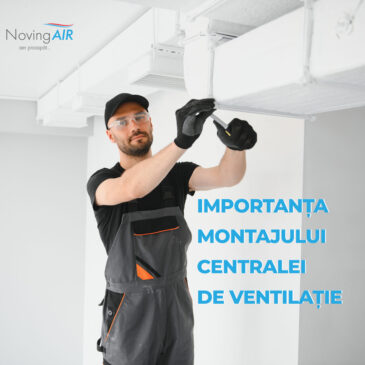 Instalarea corecta a unitatii de ventilatie